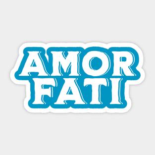 Amor Fati Sticker